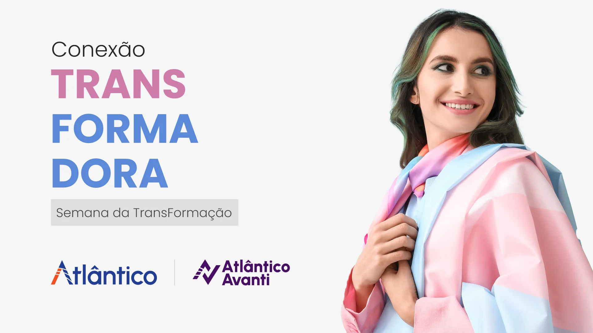 Instituto Atlântico promove 2ª edição do Conexão TransFormadora com workshops gratuitos